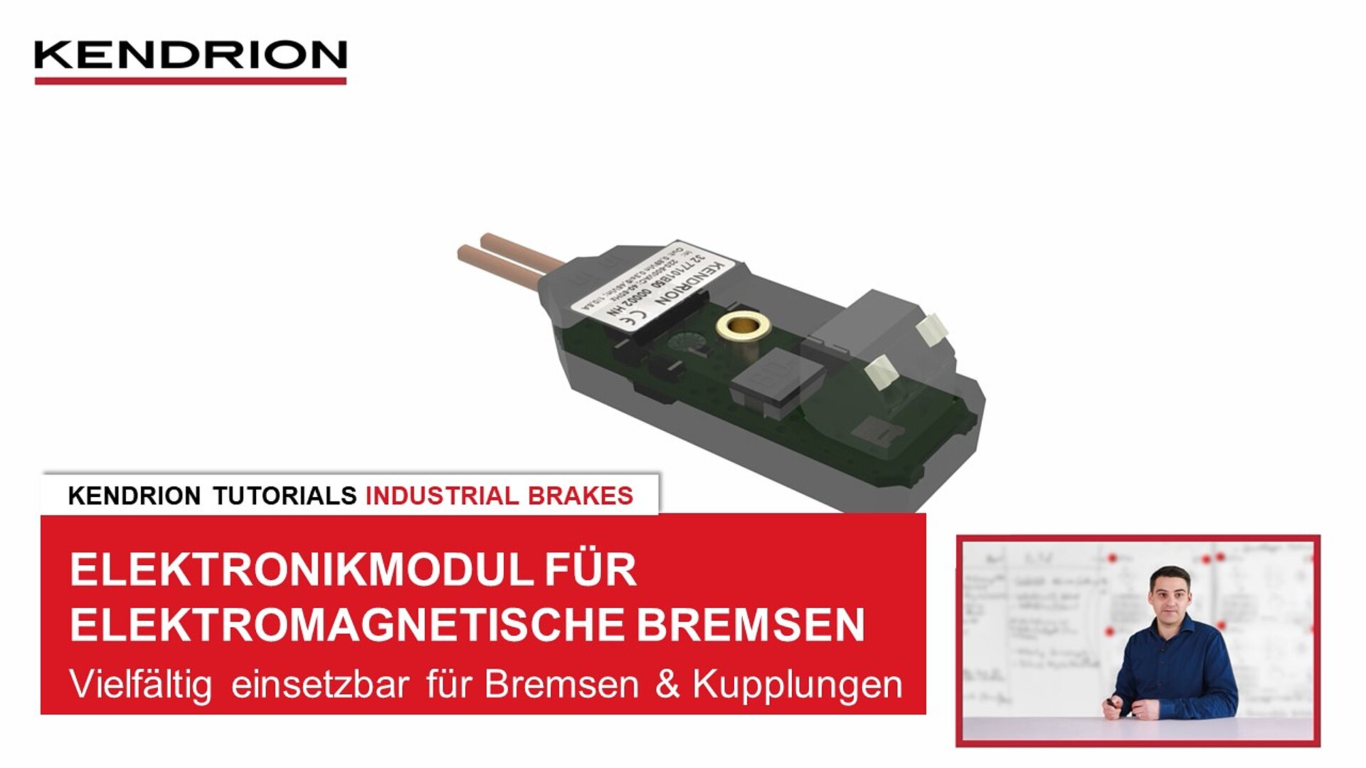 Kendrion Tutorial - Elektronikmodul für elektromagnetische Bremsen